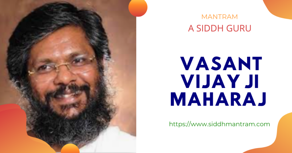Vasant Vijay Ji Maharaj 1 Vasant Vijayji Maharaj - Mantram