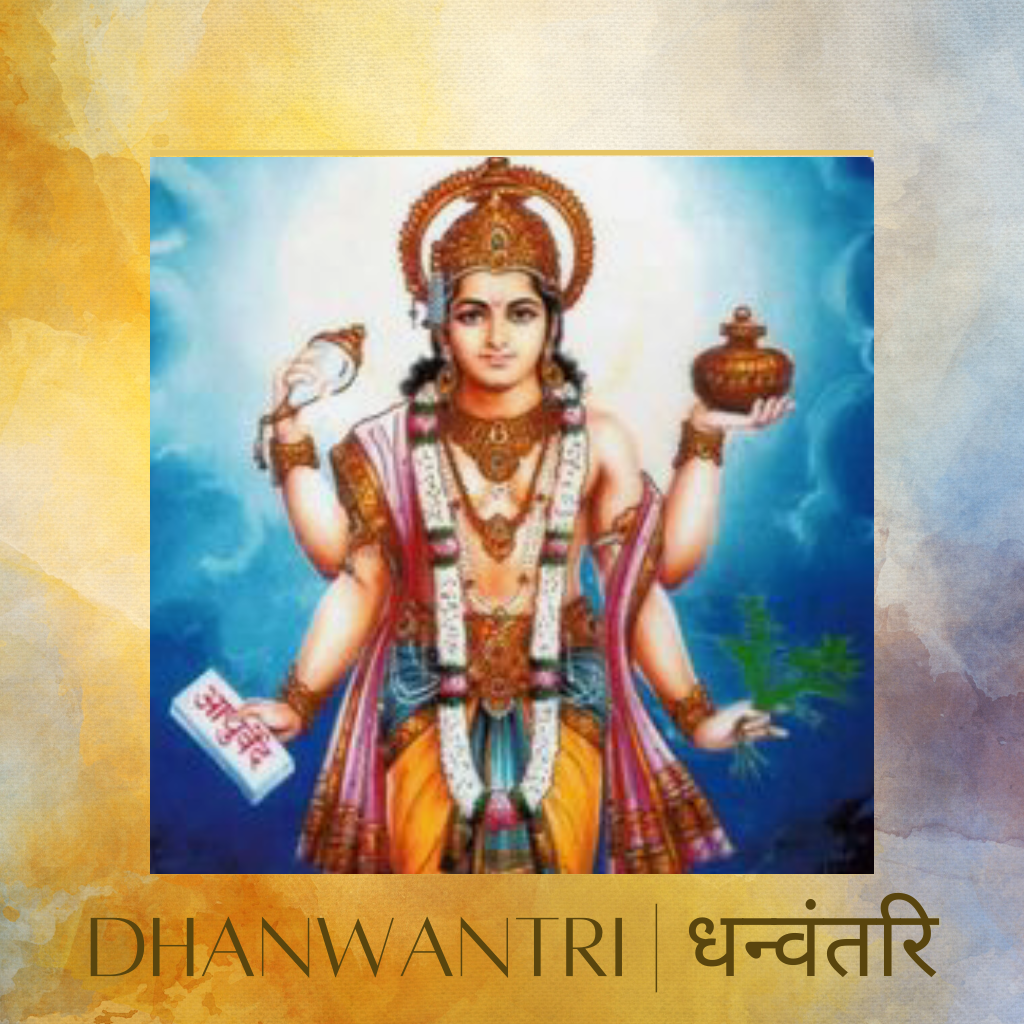 Dhanwantri ji