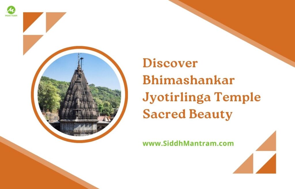 Discover Bhimashankar Jyotirlinga Temple Sacred Beauty