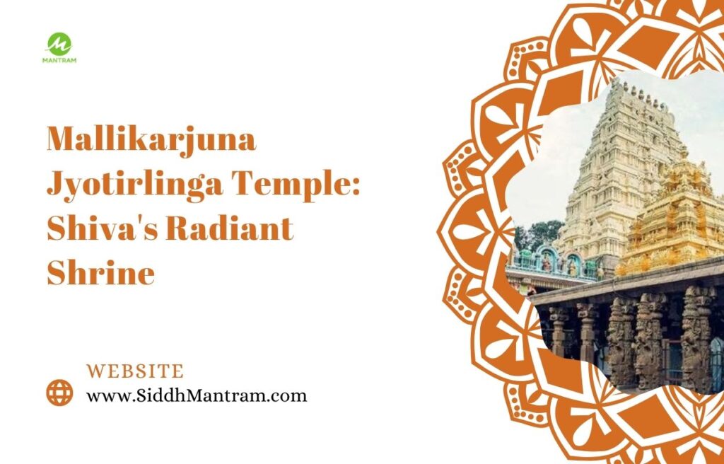 Mallikarjuna Jyotirlinga Temple Shivas Radiant Shrine