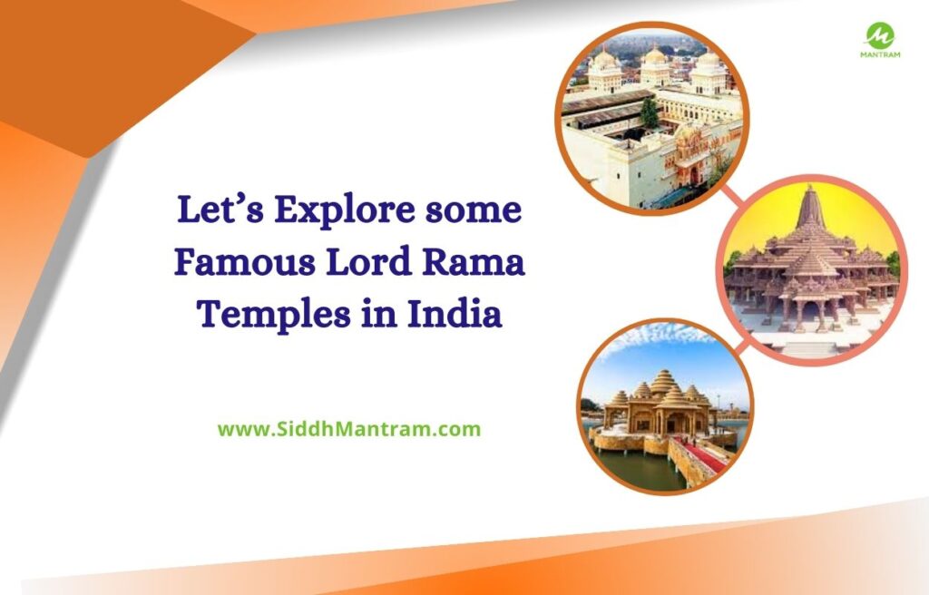 Lets Explore some Famous Lord Rama Temples in India